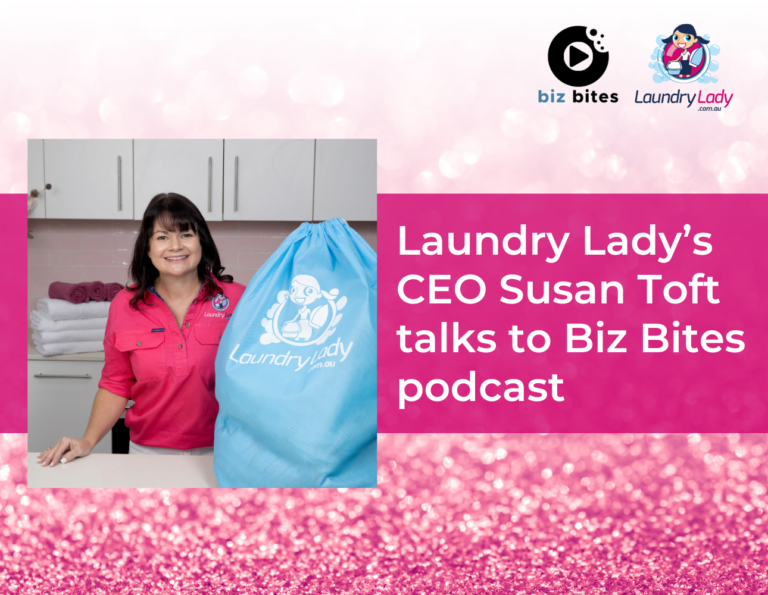 Discover the journey of the original Laundry Lady: Susan Toft on Biz Bites Podcast