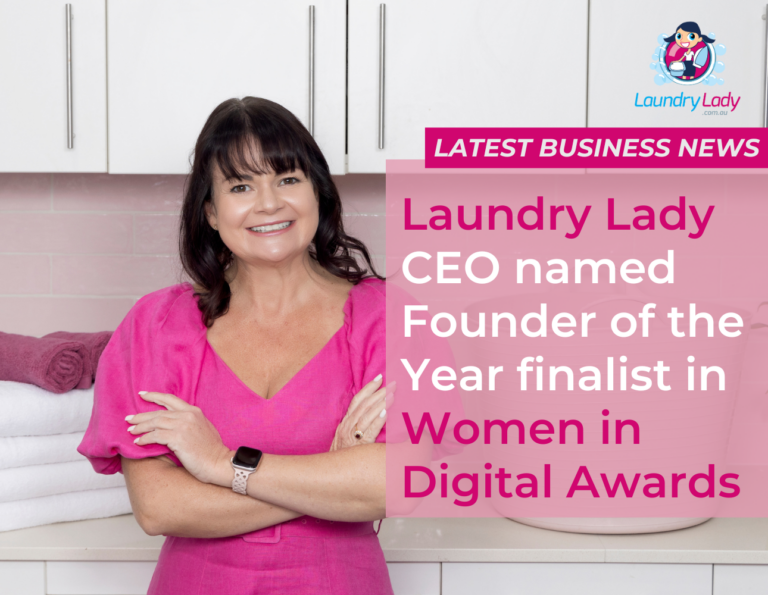 Laundry Lady named QLD finalist in Telstra’s Best of Business Awards; CEO vies for Founder of the Year in Women in Digital Awards