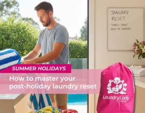 How to master your post holiday laundry reset